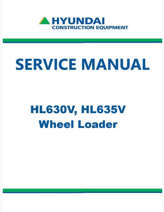 Hyundai HL630V, HL635V Wheel Loader Pdf Repair Service Manual