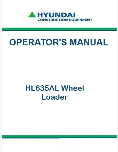 Hyundai HL635AL Wheel Loader Pdf Operator's Manual