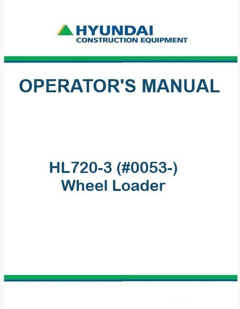 Hyundai HL720-3 (#0053-) Wheel Loader Pdf Operator's Manual