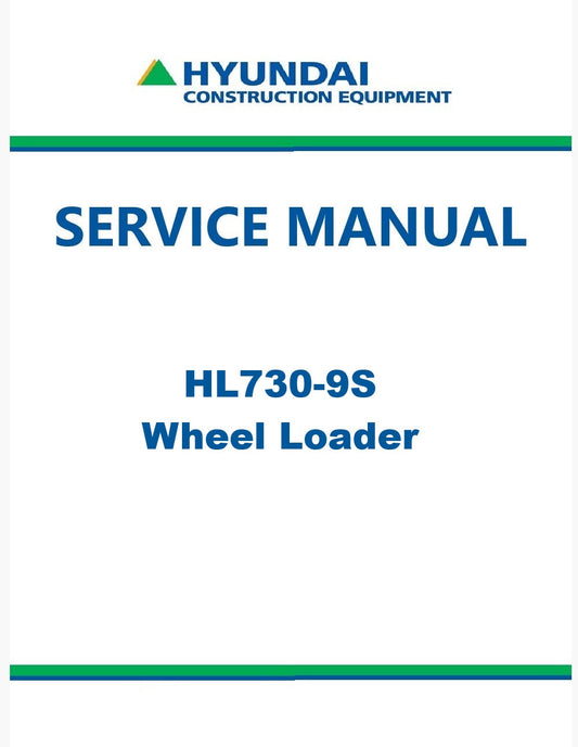 Hyundai HL730-9S Wheel Loader Pdf Repair Service Manual
