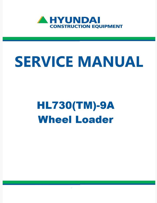 Hyundai HL730(TM)-9A Wheel Loader Pdf Repair Service Manual