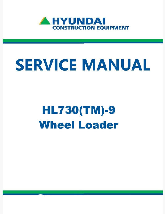 Hyundai HL730(TM)-9 Wheel Loader Pdf Repair Service Manual