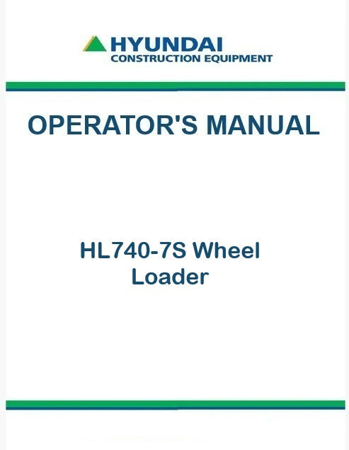 Hyundai HL740-7S Wheel Loader Pdf Operator's Manual