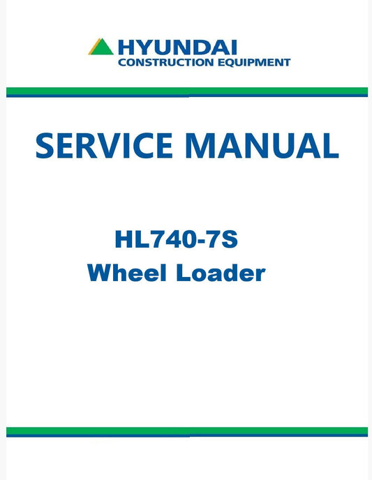 Hyundai HL740-7S Wheel Loader Pdf Repair Service Manual