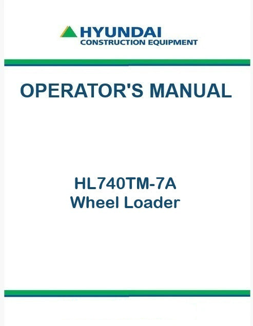 Hyundai HL740TM-7A Wheel Loader Pdf Operator's Manual