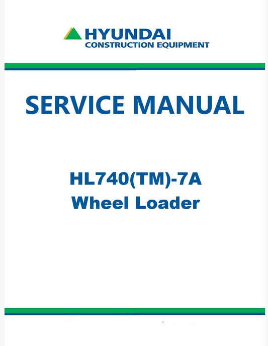 Hyundai HL740(TM)-7A Wheel Loader Pdf Repair Service Manual