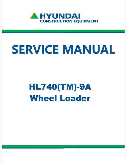 Hyundai HL740(TM)-9A Wheel Loader Pdf Repair Service Manual