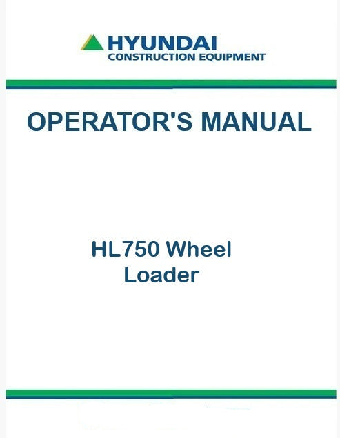 Hyundai HL750 Wheel Loader Pdf Operator's Manual