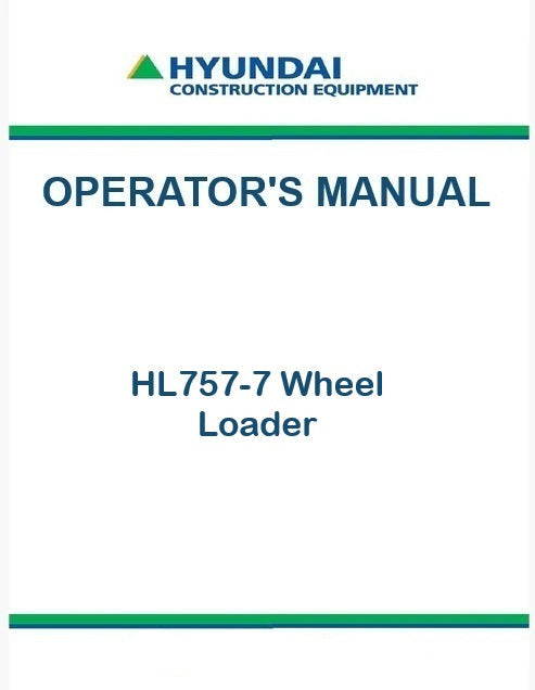 Hyundai HL757-7 Wheel Loader Pdf Operator's Manual