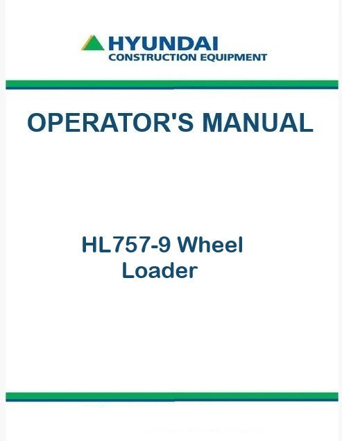 Hyundai HL757-9 Wheel Loader Pdf Operator's Manual