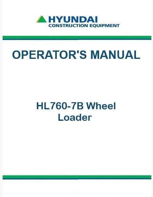 Hyundai HL760-7B Wheel Loader Pdf Operator's Manual