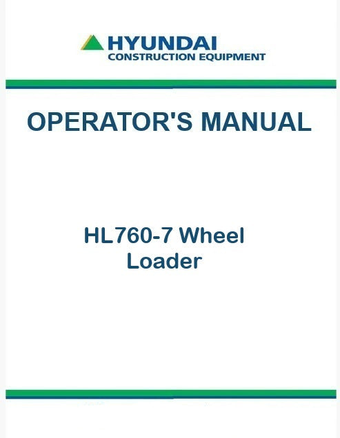 Hyundai HL760-7 Wheel Loader Pdf Operator's Manual