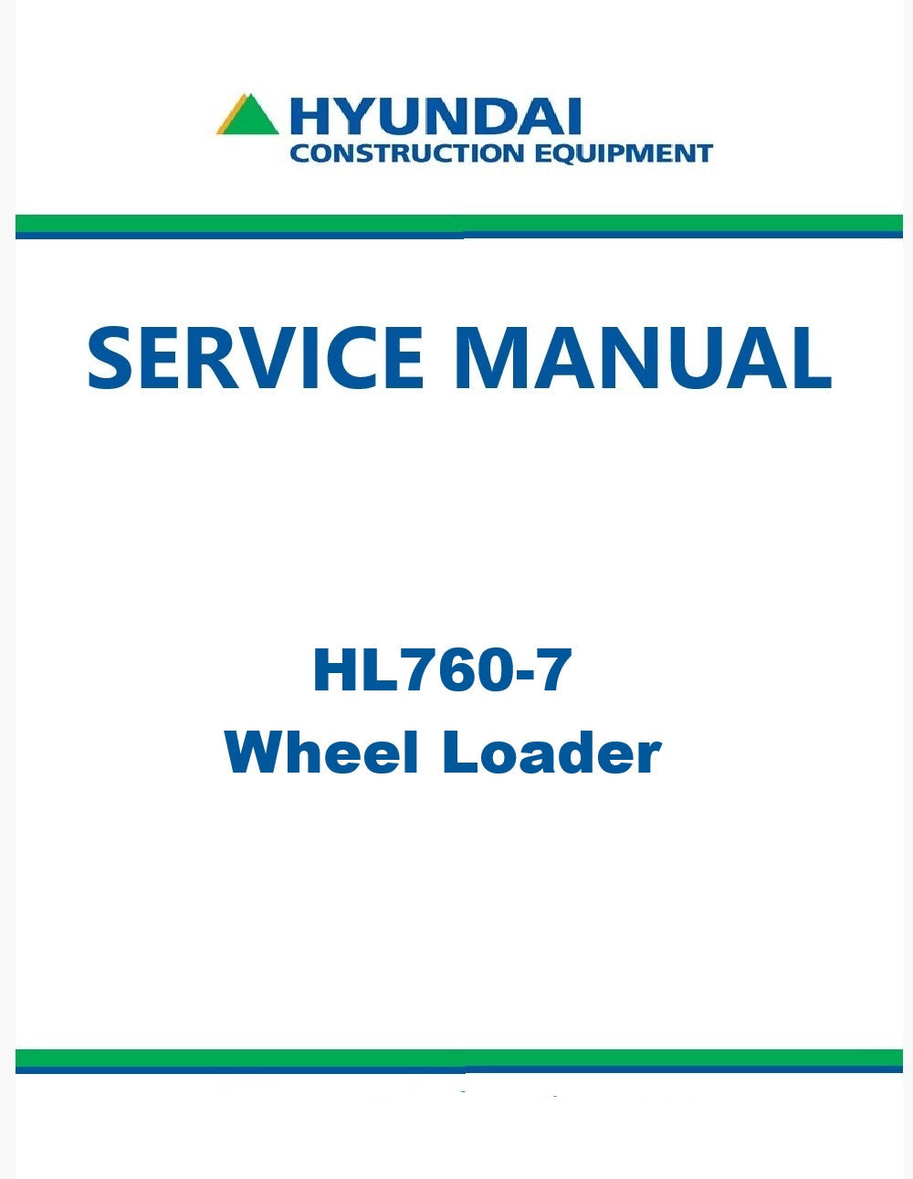Hyundai HL760-7 Wheel Loader Pdf Repair Service Manual