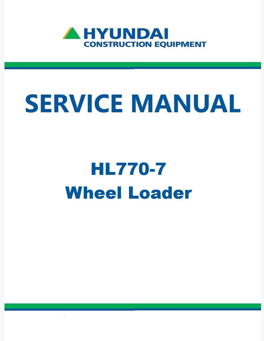 Hyundai HL770-7 Wheel Loader Pdf Repair Service Manual