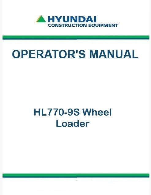 Hyundai HL770-9S Wheel Loader Pdf Operator's Manual