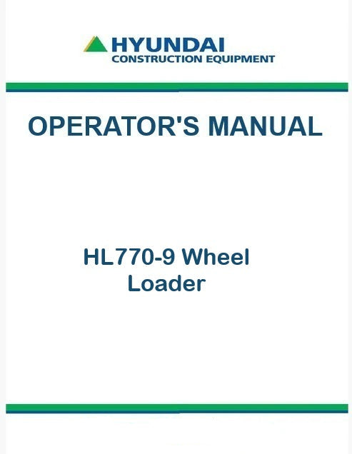 Hyundai HL770-9 Wheel Loader Pdf Operator's Manual