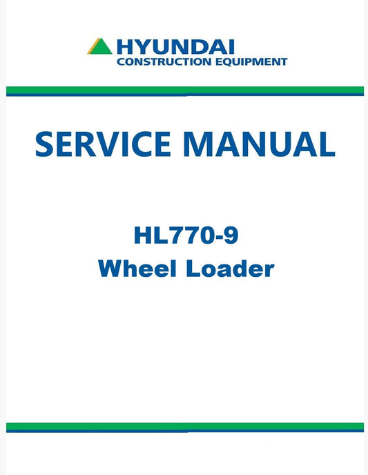 Hyundai HL770-9 Wheel Loader Pdf Repair Service Manual