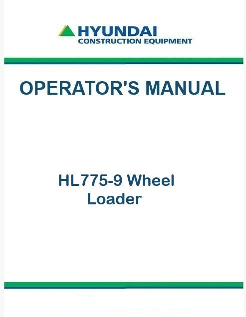 Hyundai HL775-9 Wheel Loader Pdf Operator's Manual