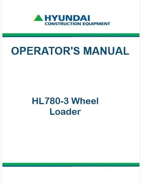 Hyundai HL780-3 Wheel Loader Pdf Operator's Manual