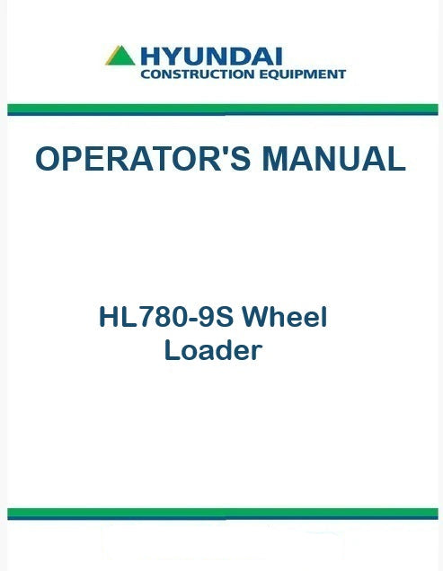 Hyundai HL780-9S Wheel Loader Pdf Operator's Manual