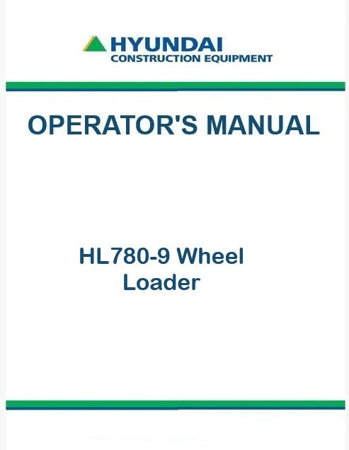 Hyundai HL780-9 Wheel Loader Pdf Operator's Manual