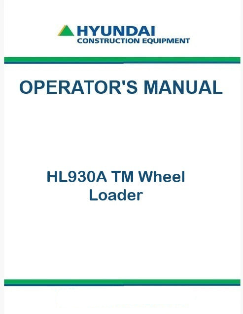 Hyundai HL930A TM Wheel Loader Pdf Operator's Manual