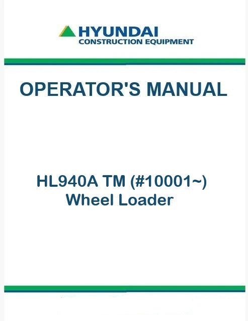 Hyundai HL940A TM (#10001~) Wheel Loader Pdf Operator's Manual