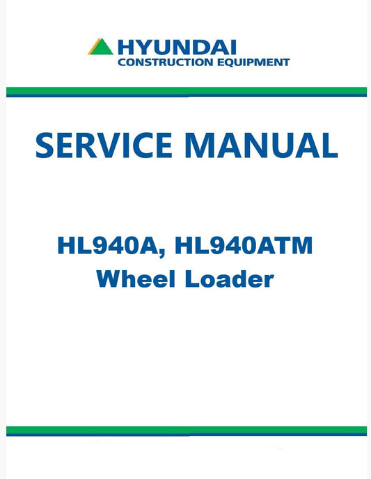 Hyundai HL940A, HL940ATM Wheel Loader Pdf Repair Service Manual
