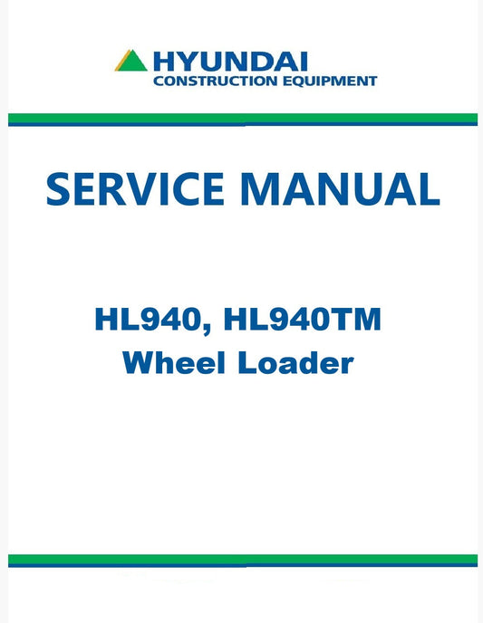 Hyundai HL940, HL940TM Wheel Loader Pdf Repair Service Manual