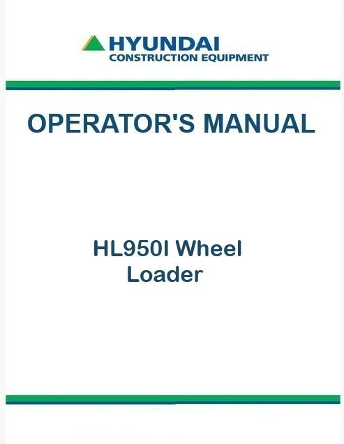 Hyundai HL950I Wheel Loader Pdf Operator's Manual Download