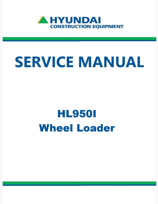 Hyundai HL950I Wheel Loader Pdf Repair Service Manual
