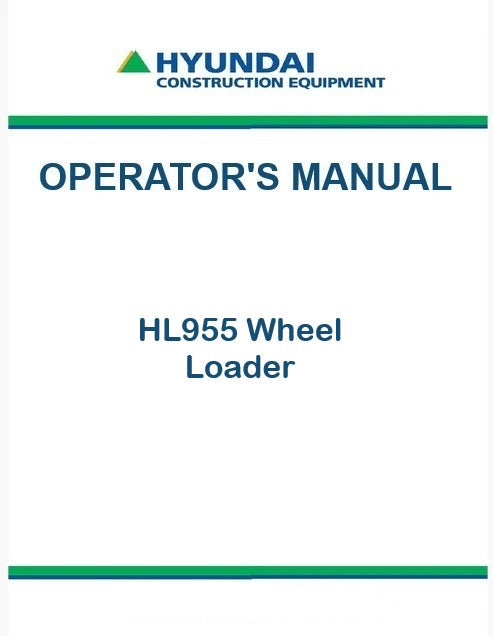 Hyundai HL955 Wheel Loader Pdf Operator's Manual