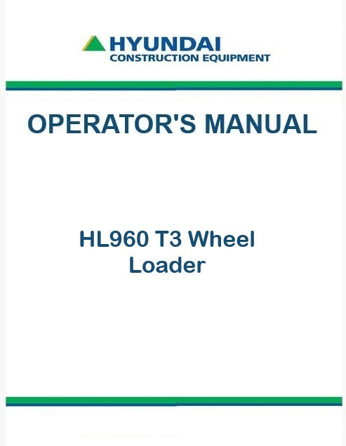 Hyundai HL960 T3 Wheel Loader Pdf Operator's Manual
