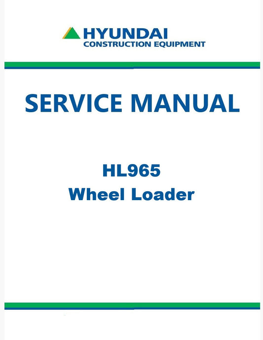 Hyundai HL965 Wheel Loader Pdf Repair Service Manual