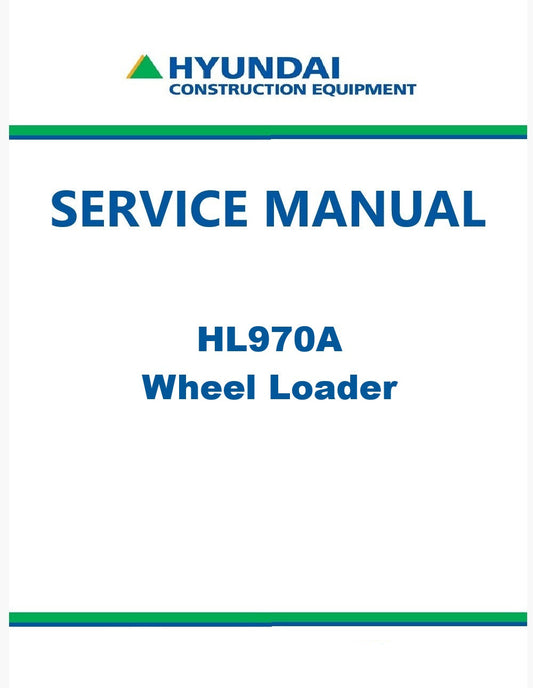 Hyundai HL970A Wheel Loader Pdf Repair Service Manual