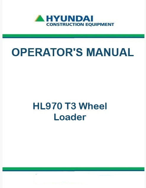 Hyundai HL970 T3 Wheel Loader Pdf Operator's Manual