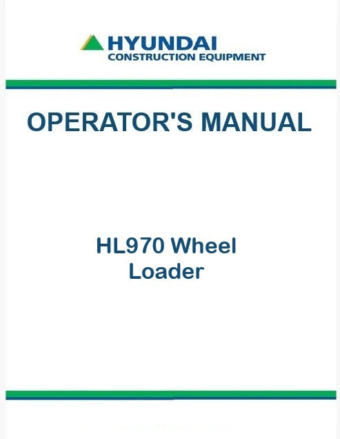 Hyundai HL970 Wheel Loader Pdf Operator's Manual