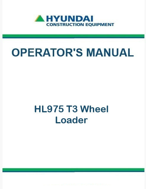 Hyundai HL975 T3 Wheel Loader Pdf Operator's Manual