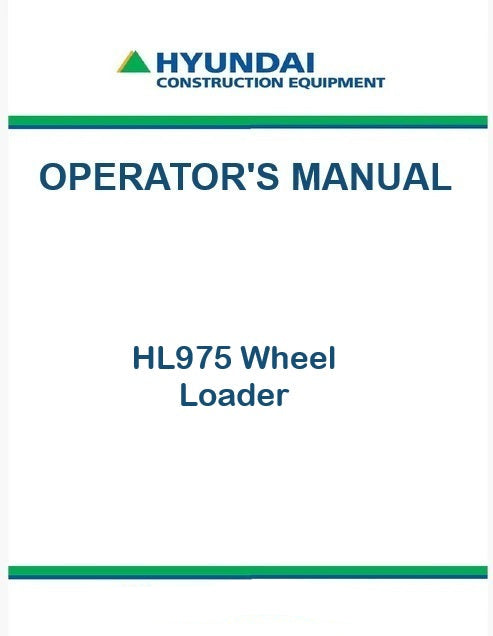 Hyundai HL975 Wheel Loader Pdf Operator's Manual