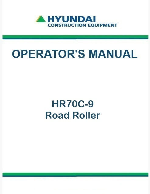 Hyundai HR70C-9 Road Roller Pdf Operator's Manual Download