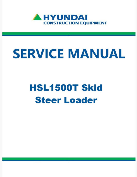 Hyundai HSL1500T Skid Steer Loader Pdf Repair Service Manual
