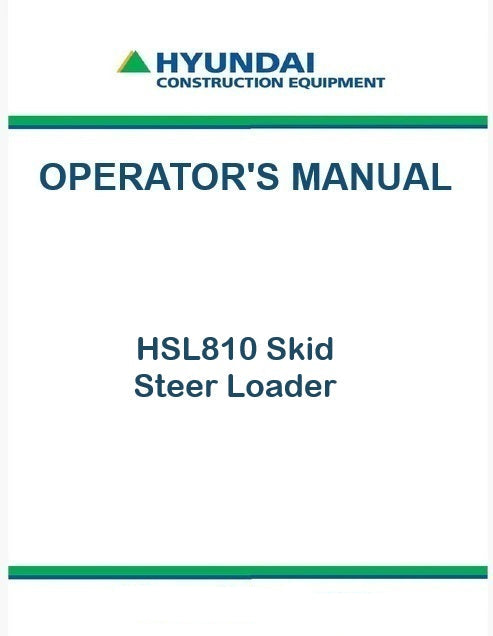Hyundai HSL810 Skid Steer Loader Pdf Operator's Manual Download