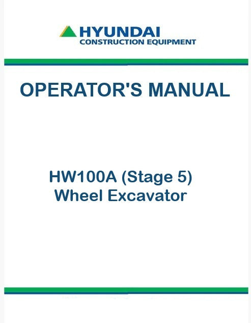Hyundai HW100A (Stage 5) Wheel Excavator Pdf Operator's Manual