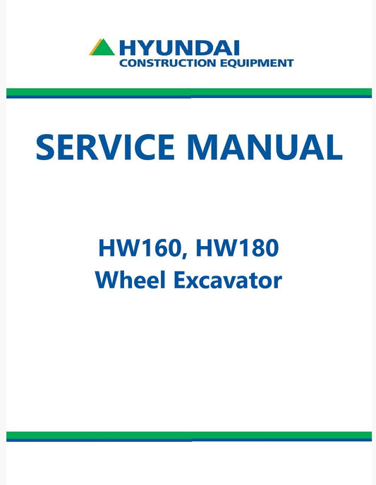 Hyundai HW160, HW180 Wheel Excavator Pdf Repair Service Manual