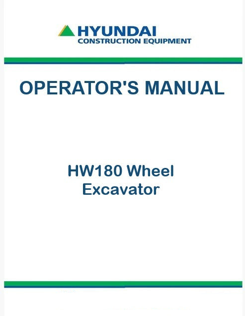 Hyundai HW180 Wheel Excavator Pdf Operator's Manual
