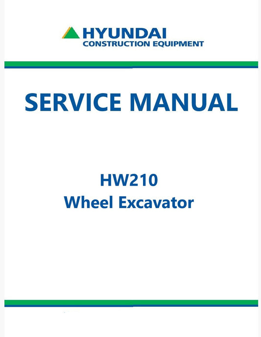 Hyundai HW210 Wheel Excavator Pdf Repair Service Manual