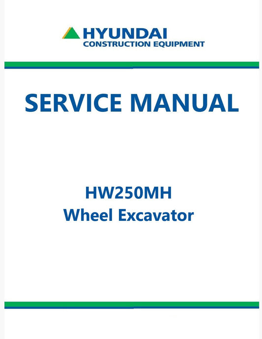 Hyundai HW250MH Wheel Excavator Pdf Repair Service Manual