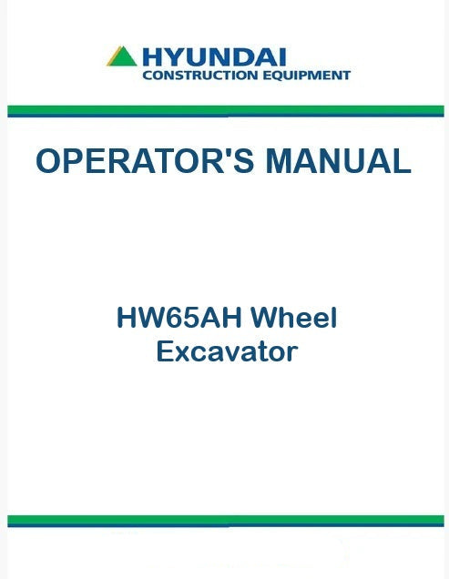 Hyundai HW65AH Wheel Excavator Pdf Operator's Manual