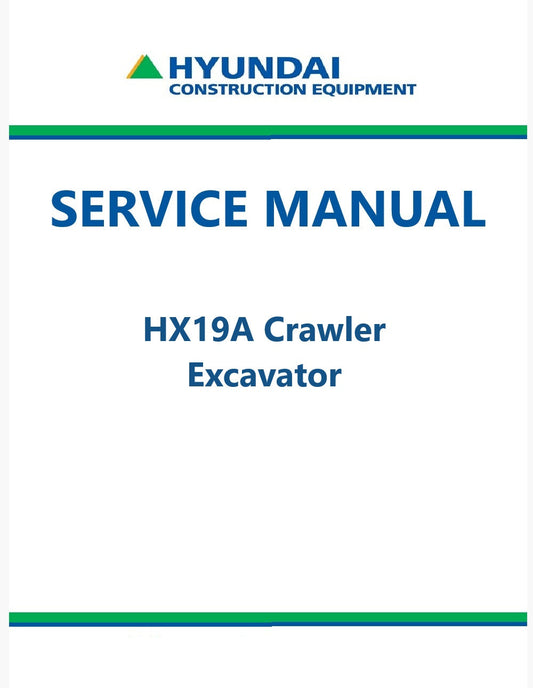 Hyundai HX19A Crawler Excavator Pdf Repair Service Manual