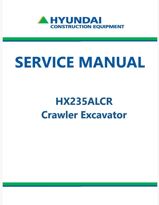 Hyundai HX235A LCR Crawler Excavator Pdf Repair Service Manual
